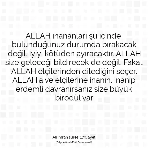 Ayetbul | Kuran Mealleri | Quran | Ali İmran suresi 179. ayet