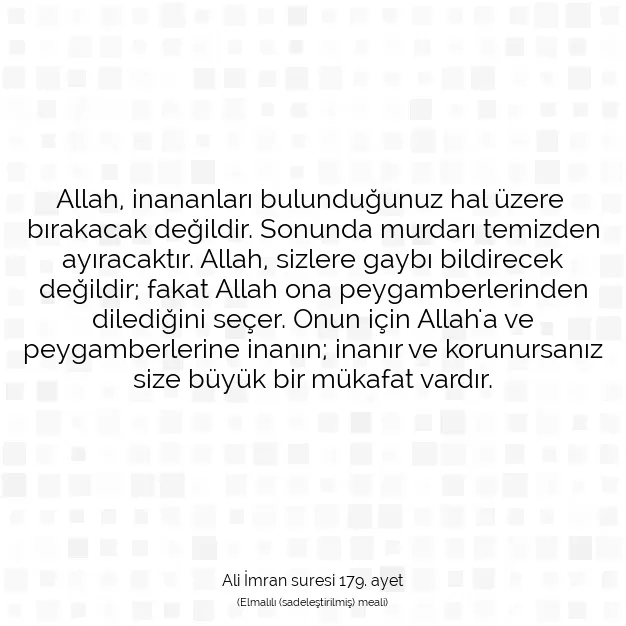 Ayetbul | Kuran Mealleri | Quran | Ali İmran suresi 179. ayet