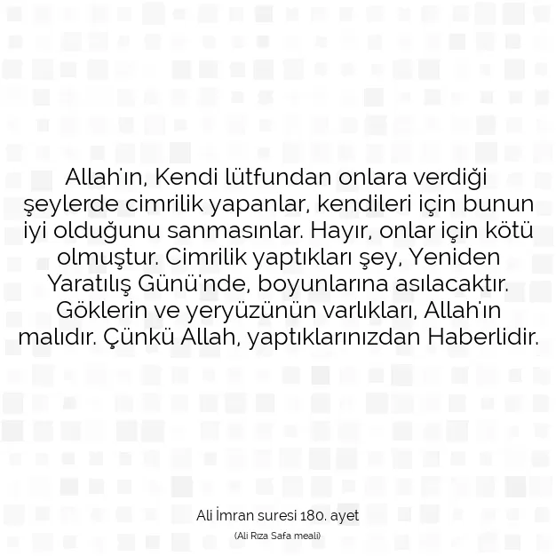 Ayetbul | Kuran Mealleri | Quran | Ali İmran suresi 180. ayet