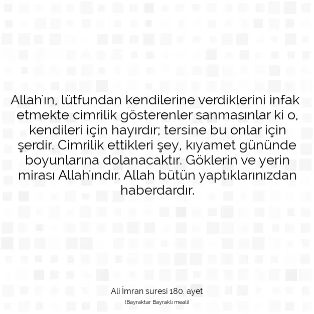 Ayetbul | Kuran Mealleri | Quran | Ali İmran suresi 180. ayet