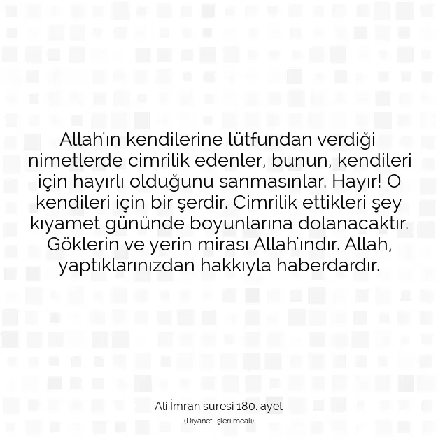 Ayetbul | Kuran Mealleri | Quran | Ali İmran suresi 180. ayet