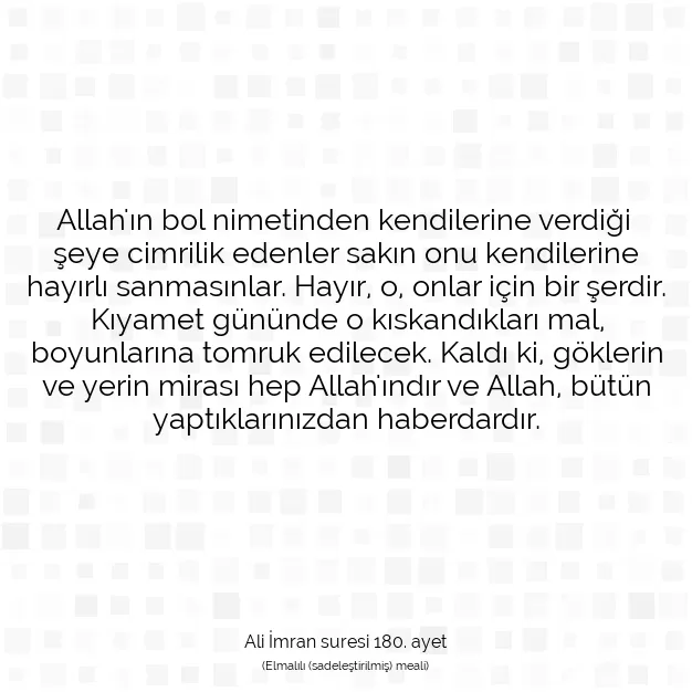 Ayetbul | Kuran Mealleri | Quran | Ali İmran suresi 180. ayet