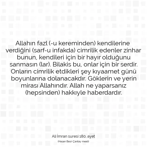 Ayetbul | Kuran Mealleri | Quran | Ali İmran suresi 180. ayet