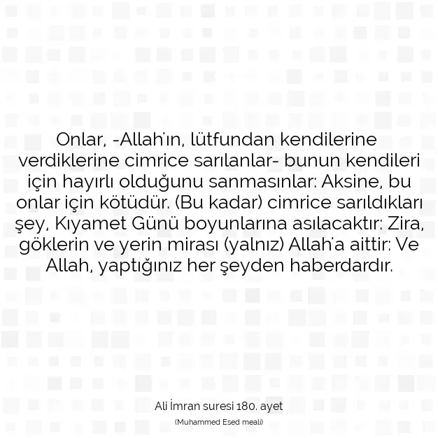 Ayetbul | Kuran Mealleri | Quran | Ali İmran suresi 180. ayet