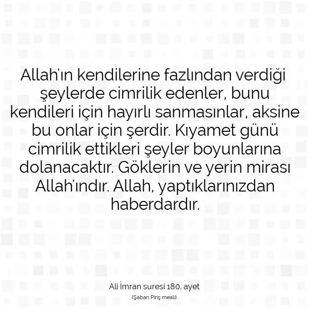 Ayetbul | Kuran Mealleri | Quran | Ali İmran suresi 180. ayet