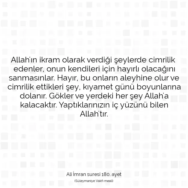 Ayetbul | Kuran Mealleri | Quran | Ali İmran suresi 180. ayet