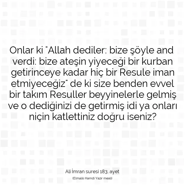 Ayetbul | Kuran Mealleri | Quran | Ali İmran suresi 183. ayet