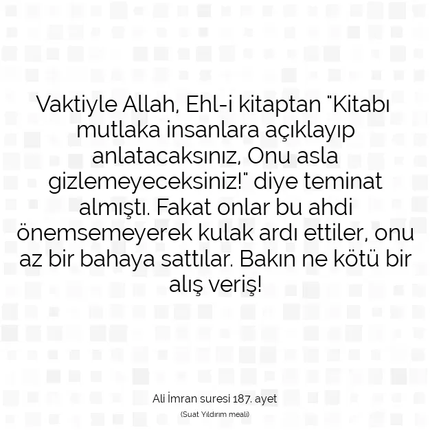 Ayetbul | Kuran Mealleri | Quran | Ali İmran suresi 187. ayet