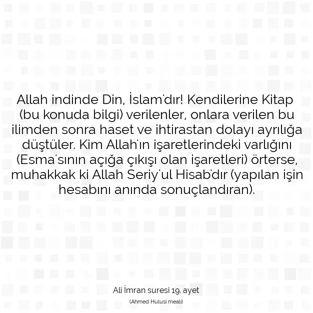 Ayetbul | Kuran Mealleri | Quran | Ali İmran suresi 19. ayet