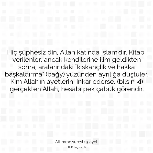 Ayetbul | Kuran Mealleri | Quran | Ali İmran suresi 19. ayet