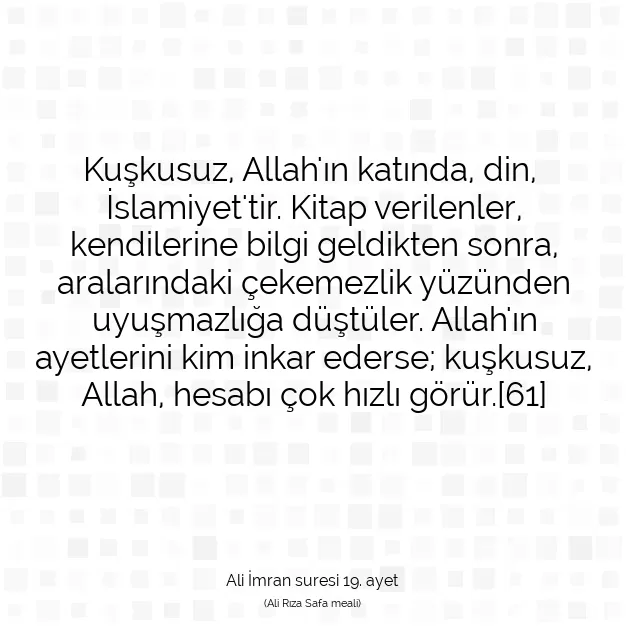 Ayetbul | Kuran Mealleri | Quran | Ali İmran suresi 19. ayet