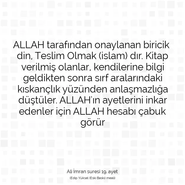 Ayetbul | Kuran Mealleri | Quran | Ali İmran suresi 19. ayet