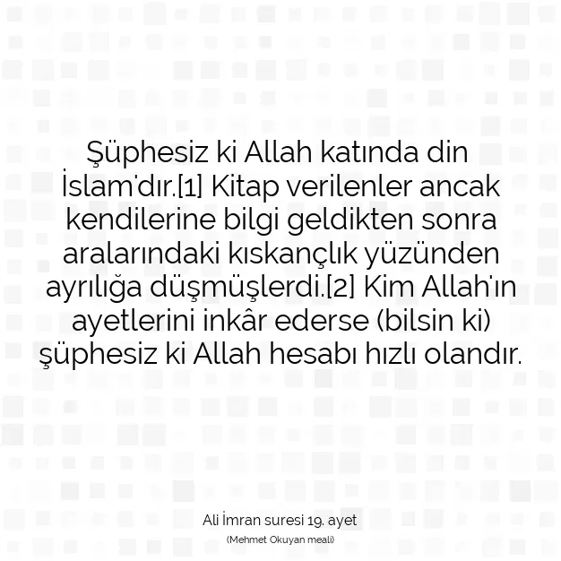 Ayetbul | Kuran Mealleri | Quran | Ali İmran suresi 19. ayet