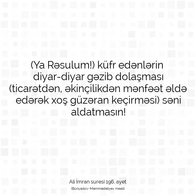 Ayetbul | Kuran Mealleri | Quran | Ali İmran suresi 196. ayet