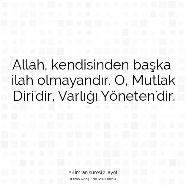 Ayetbul | Kuran Mealleri | Quran | Ali İmran suresi 2. ayet