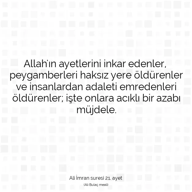 Ayetbul | Kuran Mealleri | Quran | Ali İmran suresi 21. ayet