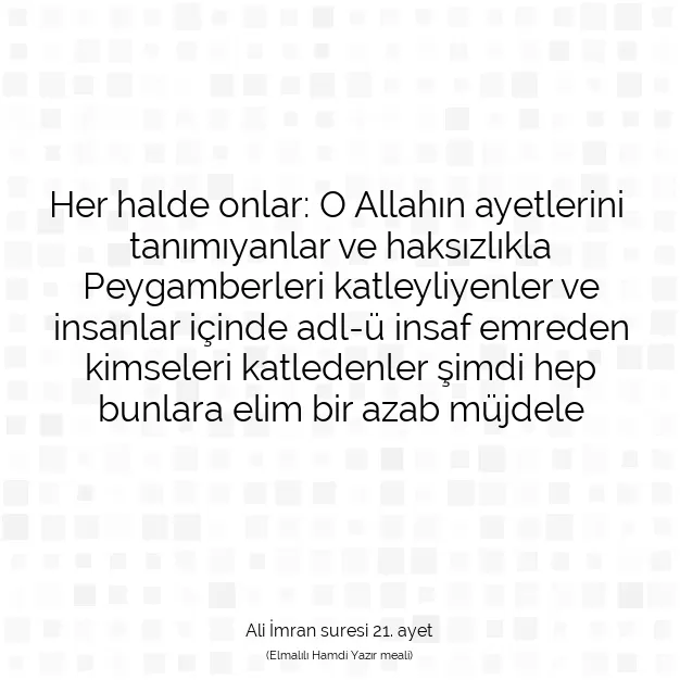 Ayetbul | Kuran Mealleri | Quran | Ali İmran suresi 21. ayet