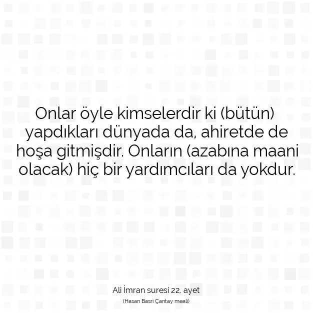 Ayetbul | Kuran Mealleri | Quran | Ali İmran suresi 22. ayet