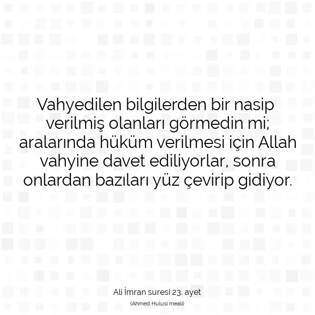 Ayetbul | Kuran Mealleri | Quran | Ali İmran suresi 23. ayet