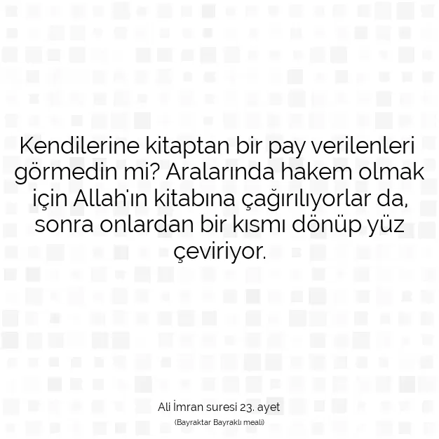 Ayetbul | Kuran Mealleri | Quran | Ali İmran suresi 23. ayet