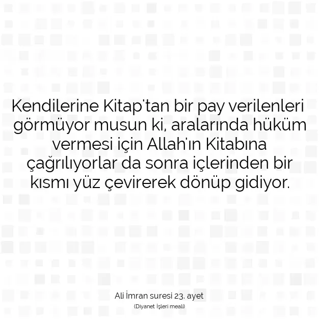 Ayetbul | Kuran Mealleri | Quran | Ali İmran suresi 23. ayet