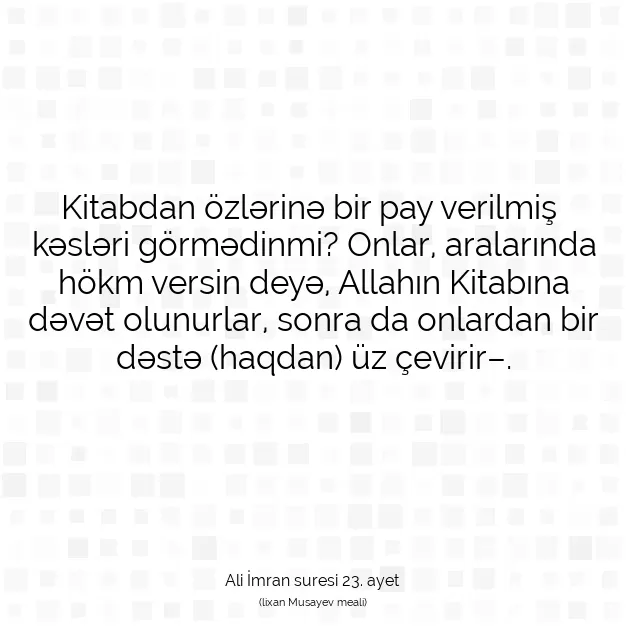 Ayetbul | Kuran Mealleri | Quran | Ali İmran suresi 23. ayet