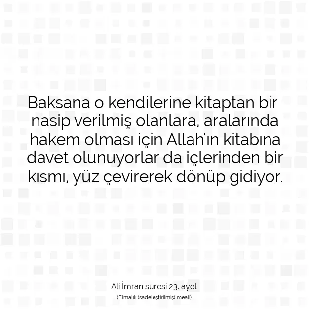 Ayetbul | Kuran Mealleri | Quran | Ali İmran suresi 23. ayet