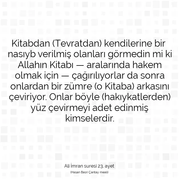 Ayetbul | Kuran Mealleri | Quran | Ali İmran suresi 23. ayet