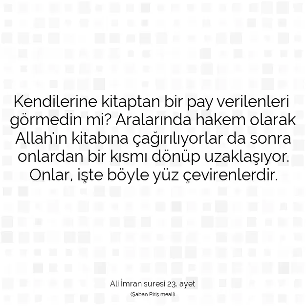 Ayetbul | Kuran Mealleri | Quran | Ali İmran suresi 23. ayet