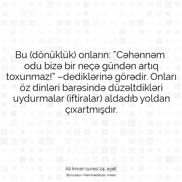 Ayetbul | Kuran Mealleri | Quran | Ali İmran suresi 24. ayet