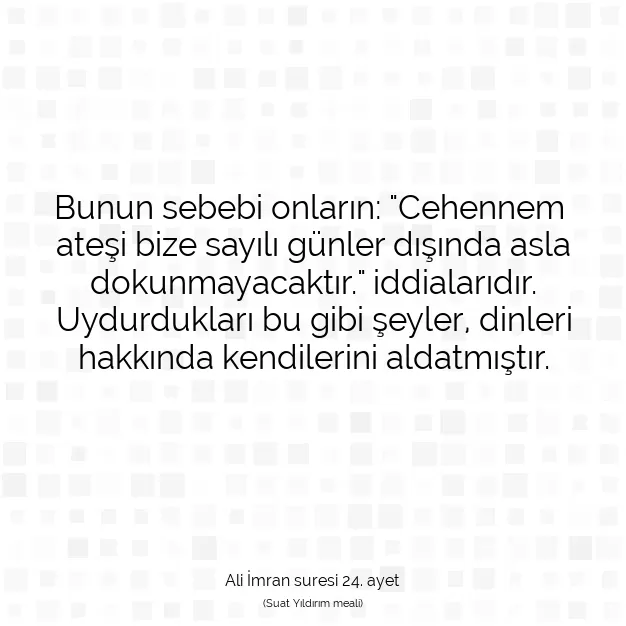 Ayetbul | Kuran Mealleri | Quran | Ali İmran suresi 24. ayet