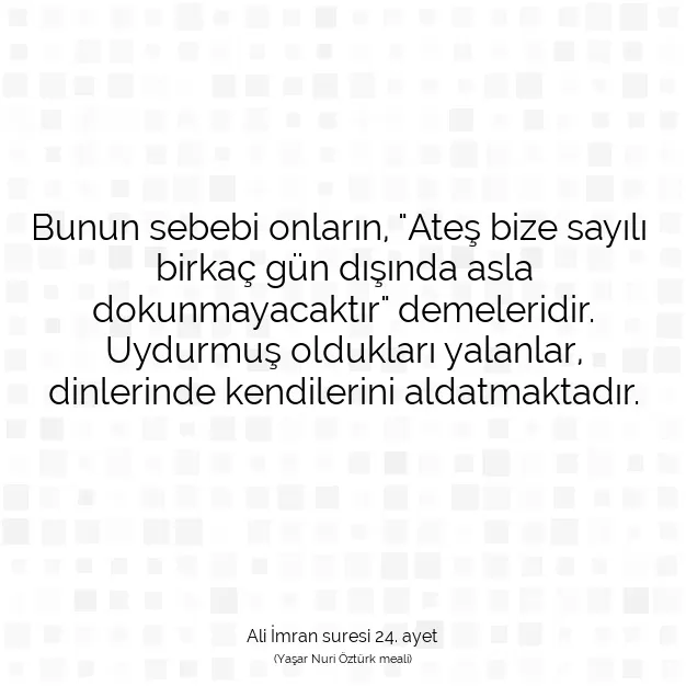 Ayetbul | Kuran Mealleri | Quran | Ali İmran suresi 24. ayet