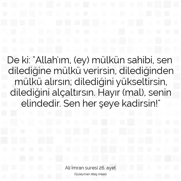 Ayetbul | Kuran Mealleri | Quran | Ali İmran suresi 26. ayet