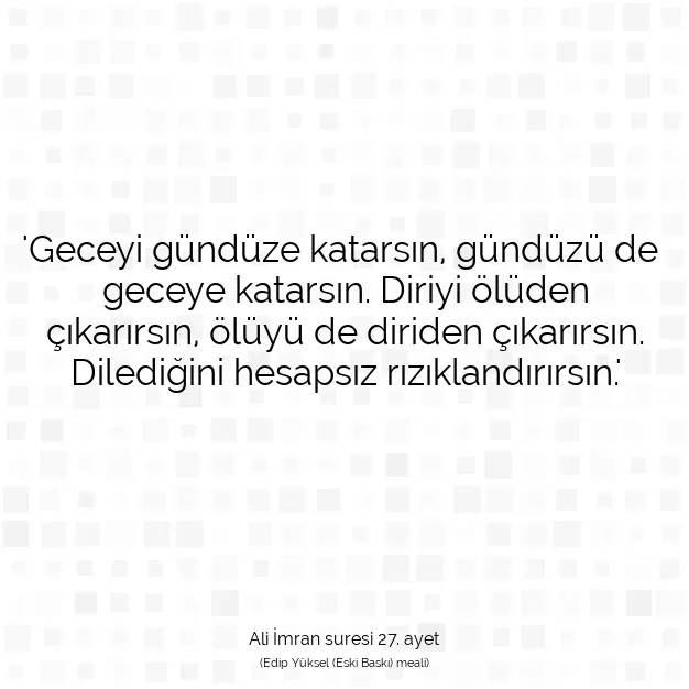 Ayetbul | Kuran Mealleri | Quran | Ali İmran suresi 27. ayet