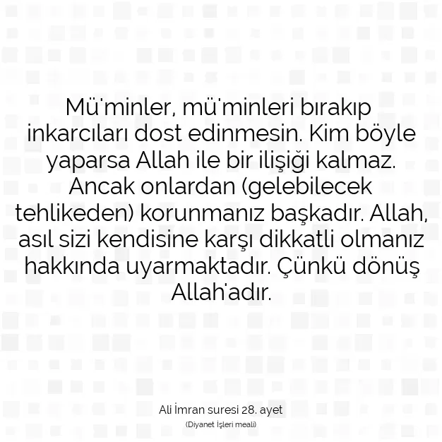 Ayetbul | Kuran Mealleri | Quran | Ali İmran suresi 28. ayet