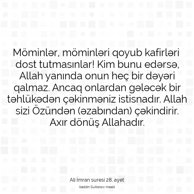 Ayetbul | Kuran Mealleri | Quran | Ali İmran suresi 28. ayet