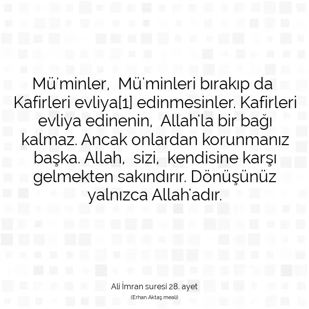 Ayetbul | Kuran Mealleri | Quran | Ali İmran suresi 28. ayet