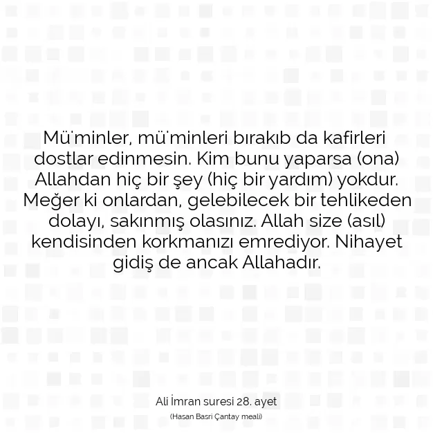 Ayetbul | Kuran Mealleri | Quran | Ali İmran suresi 28. ayet