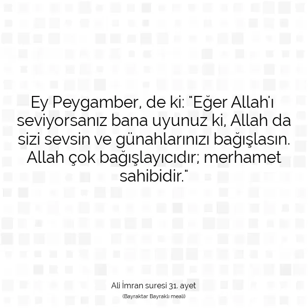 Ayetbul | Kuran Mealleri | Quran | Ali İmran suresi 31. ayet