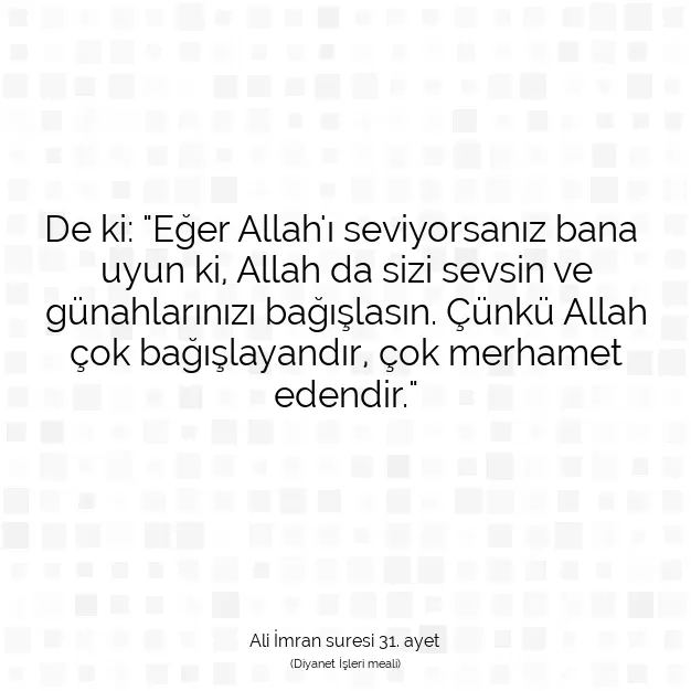 Ayetbul | Kuran Mealleri | Quran | Ali İmran suresi 31. ayet