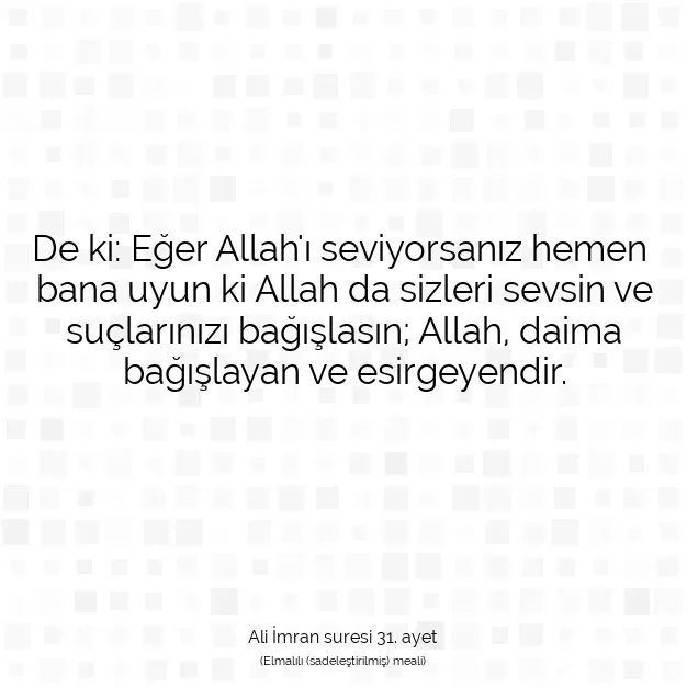 Ayetbul | Kuran Mealleri | Quran | Ali İmran suresi 31. ayet