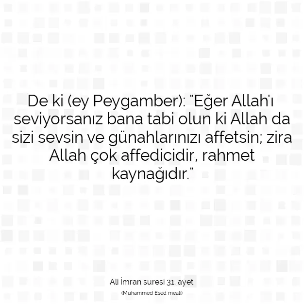 Ayetbul | Kuran Mealleri | Quran | Ali İmran suresi 31. ayet