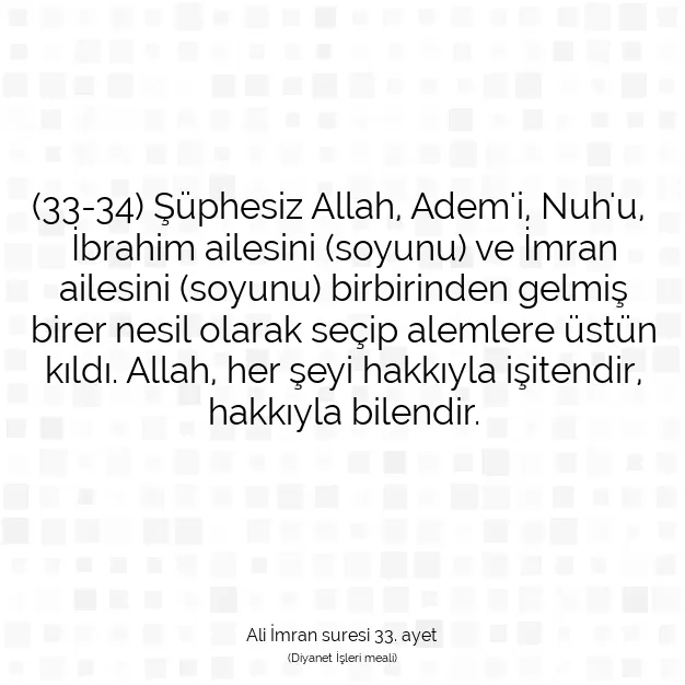 Ayetbul | Kuran Mealleri | Quran | Ali İmran suresi 33. ayet