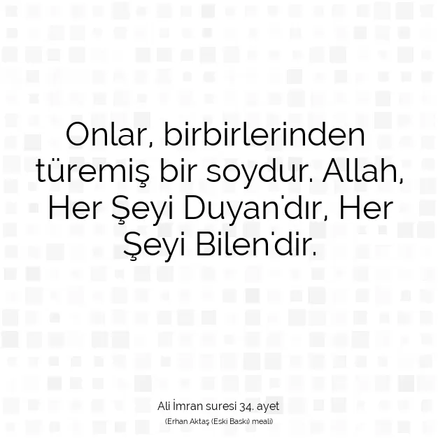 Ayetbul | Kuran Mealleri | Quran | Ali İmran suresi 34. ayet