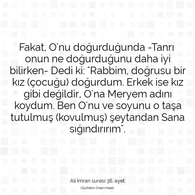 Ayetbul | Kuran Mealleri | Quran | Ali İmran suresi 36. ayet