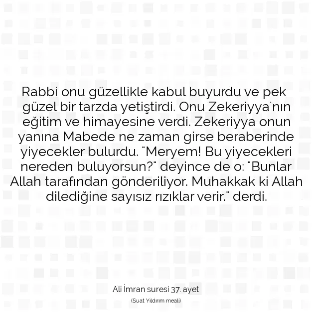 Ayetbul | Kuran Mealleri | Quran | Ali İmran suresi 37. ayet