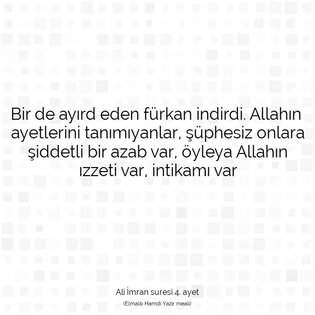 Ayetbul | Kuran Mealleri | Quran | Ali İmran suresi 4. ayet