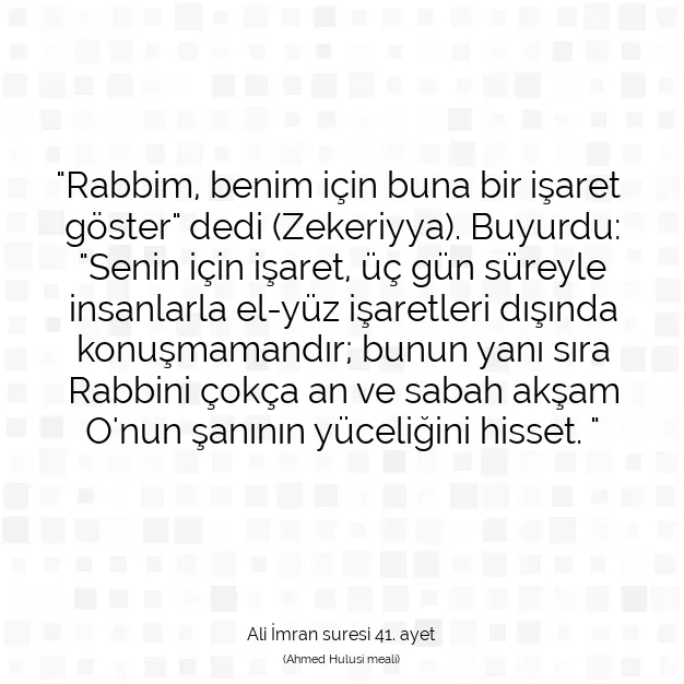 Ayetbul | Kuran Mealleri | Quran | Ali İmran suresi 41. ayet