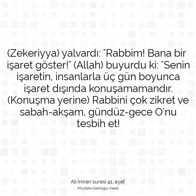 Ayetbul | Kuran Mealleri | Quran | Ali İmran suresi 41. ayet