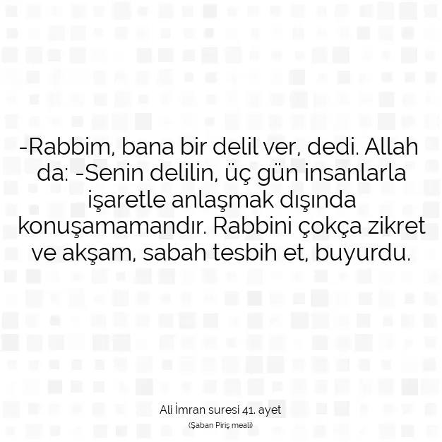 Ayetbul | Kuran Mealleri | Quran | Ali İmran suresi 41. ayet